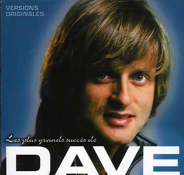 Les Grands Succes De Dave - Dave - Musiikki - SONY MUSIC MEDIA - 5099751787822 - tiistai 22. heinäkuuta 1997