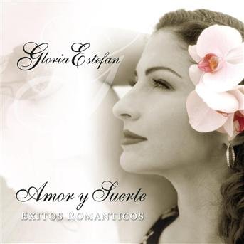 Cover for Gloria Estefan · Amor Y Suerte (Spanish Love Songs) (CD) (2004)