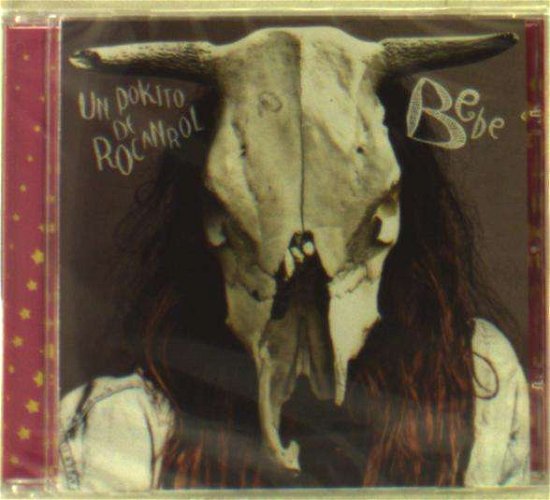 Cover for Bebe · Un Pokito De Rocanrol (CD) (2012)