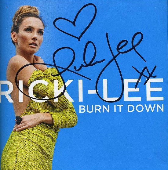 Burn It Down - Ricki-Lee - Music - EMI - 5099941614822 - December 7, 2012