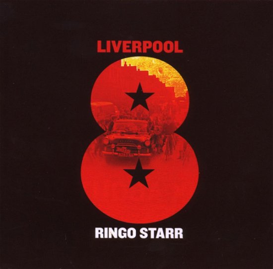 Cover for Ringo Starr · Liverpool 8 (CD) (2008)