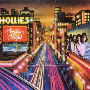 Another Night - Hollies - Musik - EMI RECORDS - 5099952223822 - 13. Mai 2008
