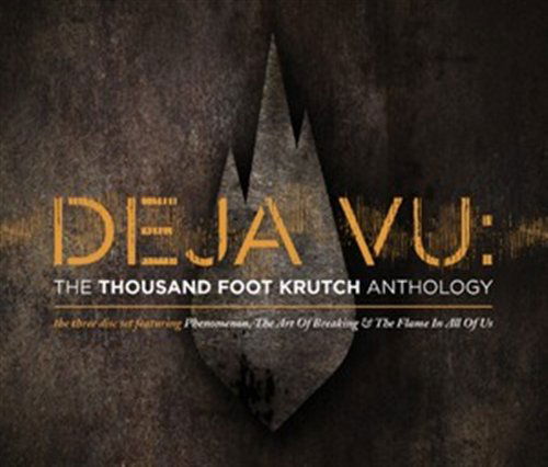 Deja Vu: The Tfk Anthology - Thousand Foot Krutch - Musiikki - TOOTH & NAIL - 5099968428822 - tiistai 8. syyskuuta 2009