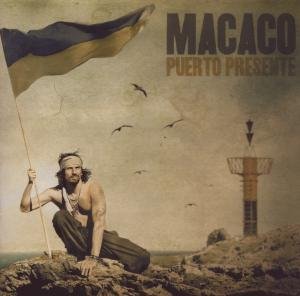 Cover for Macaco · Puerto Presente (CD) [Remastered edition] (2009)