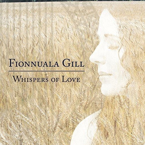Cover for Fionnuala Gill · Whispers of Love (CD) (2017)