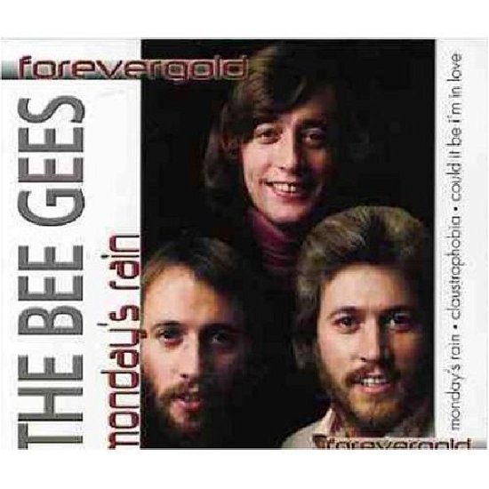 Monday's Rain - Bee Gees - Musik - FOREVER GOLD - 5399827014822 - 7. november 2008