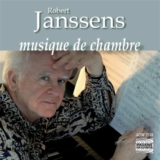 Musique De Chambre - R. Janssens - Música - PAVANE - 5410939751822 - 25 de marzo de 2008
