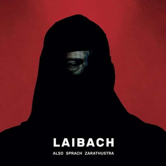 Also Sprach Zarathustra - Laibach - Música - MUTE - 5414939955822 - 13 de julho de 2017