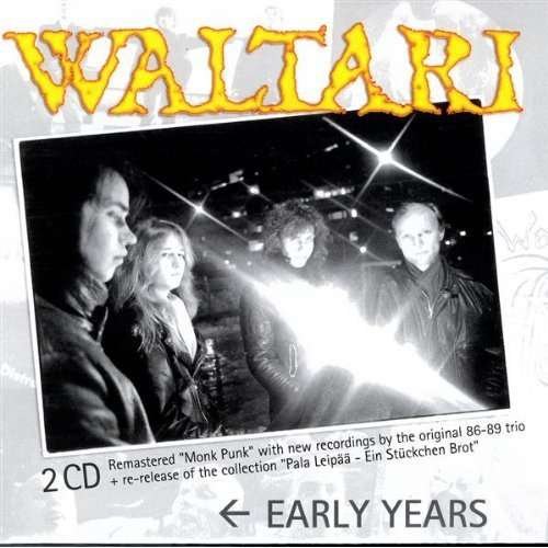 Cover for Waltari · Early Years (CD) (2012)