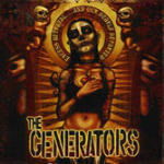 Cover for Generators · Excess, Betrayal And Our Dearly Departed (CD)