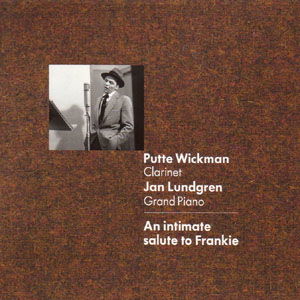 Cover for Putte Wickman · An Intimate Salute to Frankie (CD) (2012)