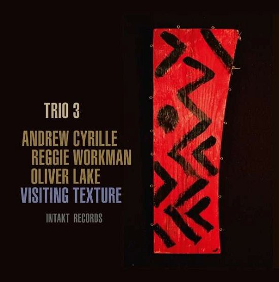 Cover for Trio 3 · Visiting Texture (CD) (2017)