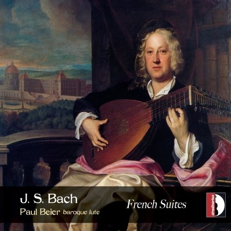 Die Französischen Suiten BWV 812-815 - Paul Beier - Musik - Stradivarius - 8011570370822 - 3 november 2017