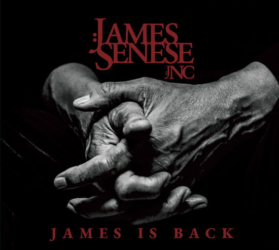 Cover for James &amp; Napol Senese · James Is Back (CD) (2021)