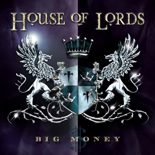 Cover for House of Lords · Big Money (CD) (2011)