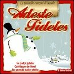 Adeste Fidelis - Various Artists - Musikk - Azzurra - 8028980418822 - 