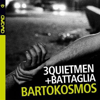 Cover for 3quietmen Battaglia Stefano · Bartokosmos (CD) (2011)