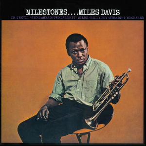 Milestones - Miles Davis - Musik - PHOENIX RECORDS - 8436539310822 - 4. juni 2012
