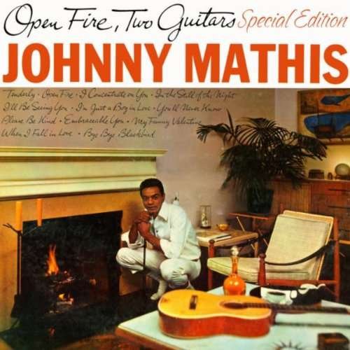 Cover for Johnny Mathis · Open Fire, Two Guitars / Swing Softly (CD) (2017)