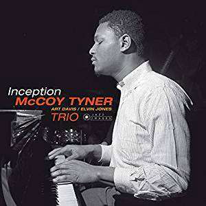 Inception - Mccoy Tyner - Musik - JAZZ IMAGES (FRANCIS WOLFF SERIES) - 8436569193822 - 30 augusti 2019