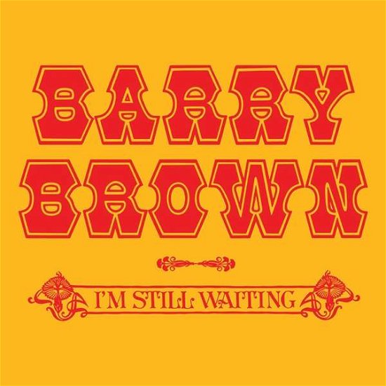 Cover for Barry Brown · I'm Still Waiting (LP) (2017)