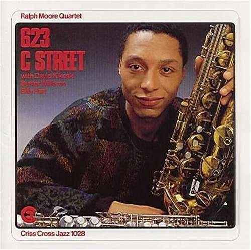 623 C Street - Ralph -Quartet- Moore - Music - CRISS CROSS - 8712474102822 - June 30, 1990