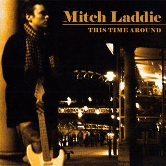 Cover for Laddie Mitch · This Time Around (CD) (2010)