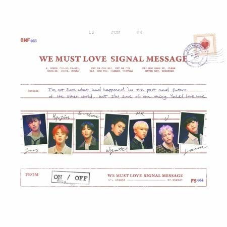 We Must Love Signal Message - Onf - Musik - WM ENTERTAINMENT - 8809603549822 - 31. Januar 2019