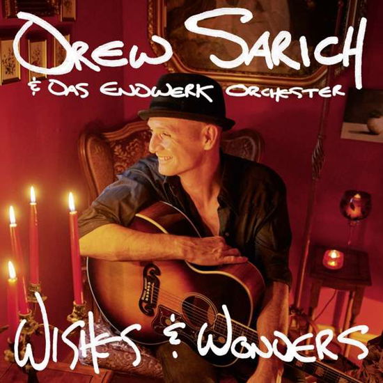 Cover for Drew Sarich &amp; Das Entwerk Orchester · Wishes &amp; Wonders (CD) (2021)