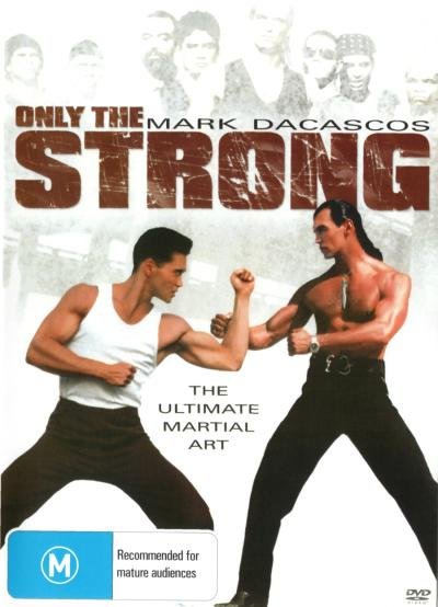 Only the Strong - Marc Dacascos - Elokuva - ACTION - 9332412006822 - maanantai 15. kesäkuuta 2020
