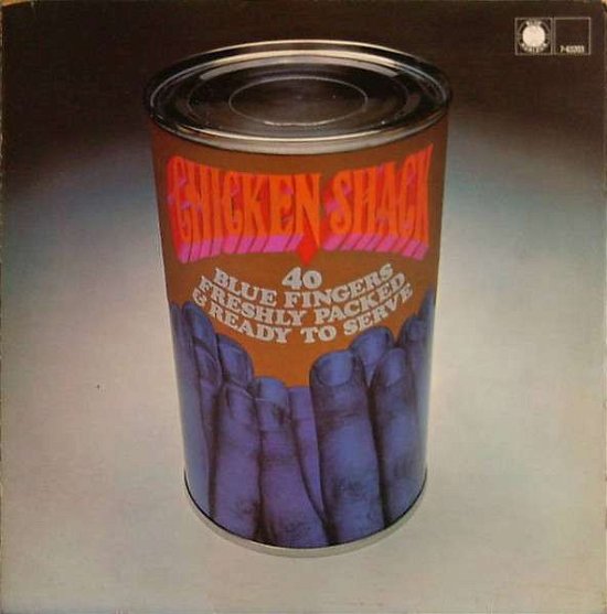 Cover for Chicken Shack · Forty Blue Fingers. Freshly Packed And Ready To Serve (LP) (2023)