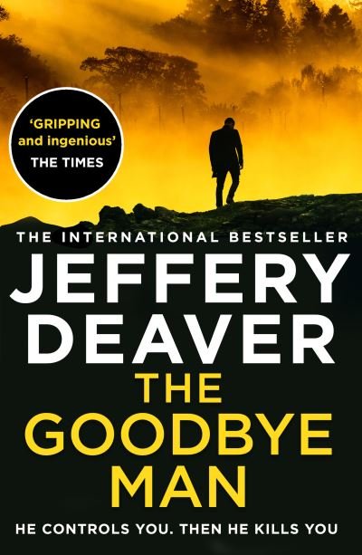 Cover for Jeffery Deaver · The Goodbye Man - Colter Shaw Thriller (Paperback Book) (2021)