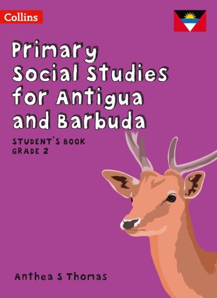 Cover for Anthea S Thomas · Student’s Book Grade 2 - Primary Social Studies for Antigua and Barbuda (Paperback Book) (2020)