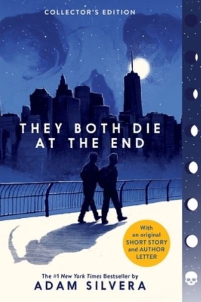 Cover for Adam Silvera · They Both Die at the End Collector's Edition (Bok) (2023)