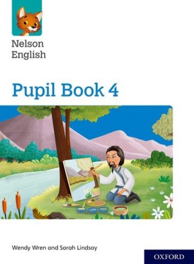 Cover for Wendy Wren · Nelson English: Year 4/Primary 5: Pupil Book 4 - Nelson English (Book) (2018)