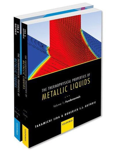 Cover for Iida, Takamichi (Professor Emeritus, Professor Emeritus, Osaka University) · The Thermophysical Properties of Metallic Liquids: THERMO PROP METALL LIQUID PCK - The Thermophysical Properties of Metallic Liquids (Bogpakke) (2015)