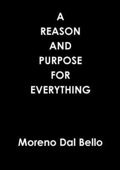 Cover for Moreno Dal Bello · A Reason and Purpose for Everything (Paperback Book) (2017)