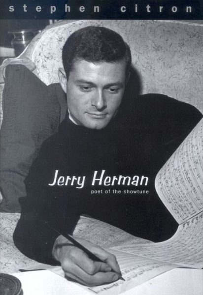 Cover for Stephen Citron · Jerry Herman: Poet of the Showtune (Hardcover bog) (2004)