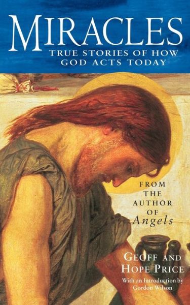 Cover for Hope Price · Miracles and Stories of God's Acts Today (Paperback Bog) (1996)