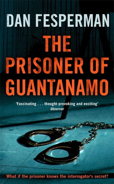 Cover for Dan Fesperman · The Prisoner of Guantanamo (Paperback Book) (2007)