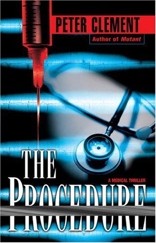 Cover for Peter Clement · The Procedure (Paperback Book) (2001)