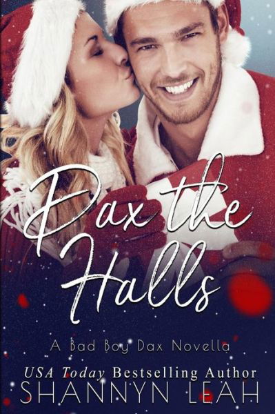 Cover for Shannyn Leah · Dax The Halls (Pocketbok) (2019)