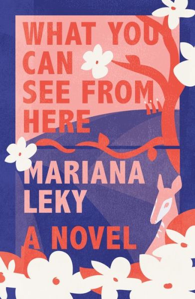 Cover for Mariana Leky · What You Can See from Here (Hardcover Book) (2021)