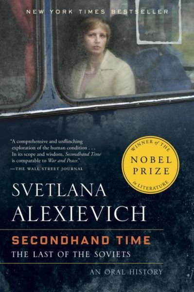 Cover for Svetlana Alexievich · Secondhand Time: The Last of the Soviets (Paperback Bog) (2017)