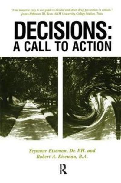 Cover for Seymour Eiseman · Decisions: A Call to Action (Hardcover Book) (2019)