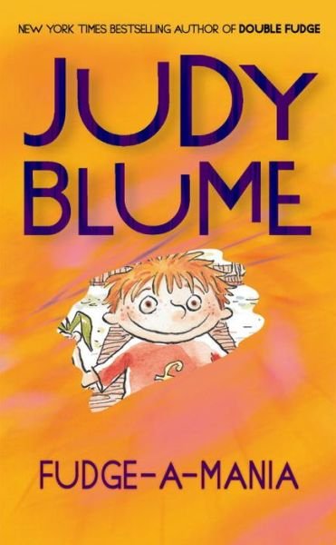 Cover for Judy Blume · Fudge-a-mania (Paperback Book) [Reprint edition] (2004)