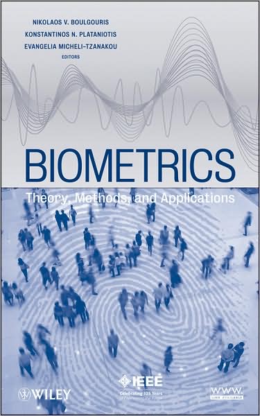 Cover for NV Boulgouris · Biometrics: Theory, Methods, and Applications - IEEE Press Series on Computational Intelligence (Hardcover Book) (2009)