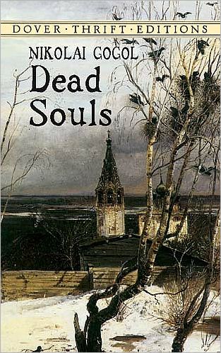 Cover for Nikolai Vasilievich Gogol · Dead Souls - Thrift Editions (Paperback Book) (2003)