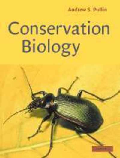 Cover for Pullin, Andrew S. (University of Birmingham) · Conservation Biology (Paperback Book) (2002)