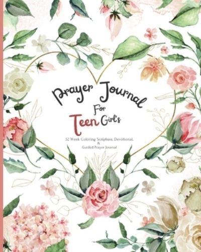 Cover for Felicia Patterson · Prayer Journal For Teen Girl's (Paperback Book) (2022)